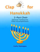 Clap For Hanukkah  Two-Part choral sheet music cover